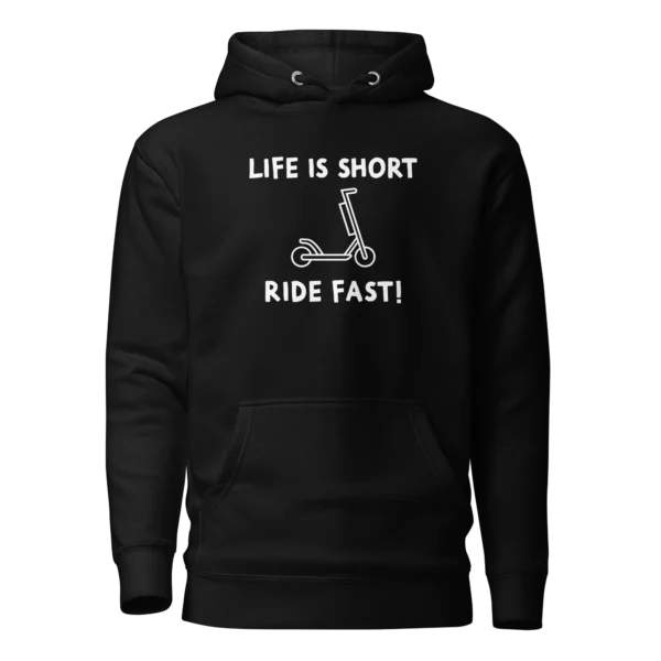 E-Scooter Graphic Hoodie: Life Is Short, Ride Fast (Black)