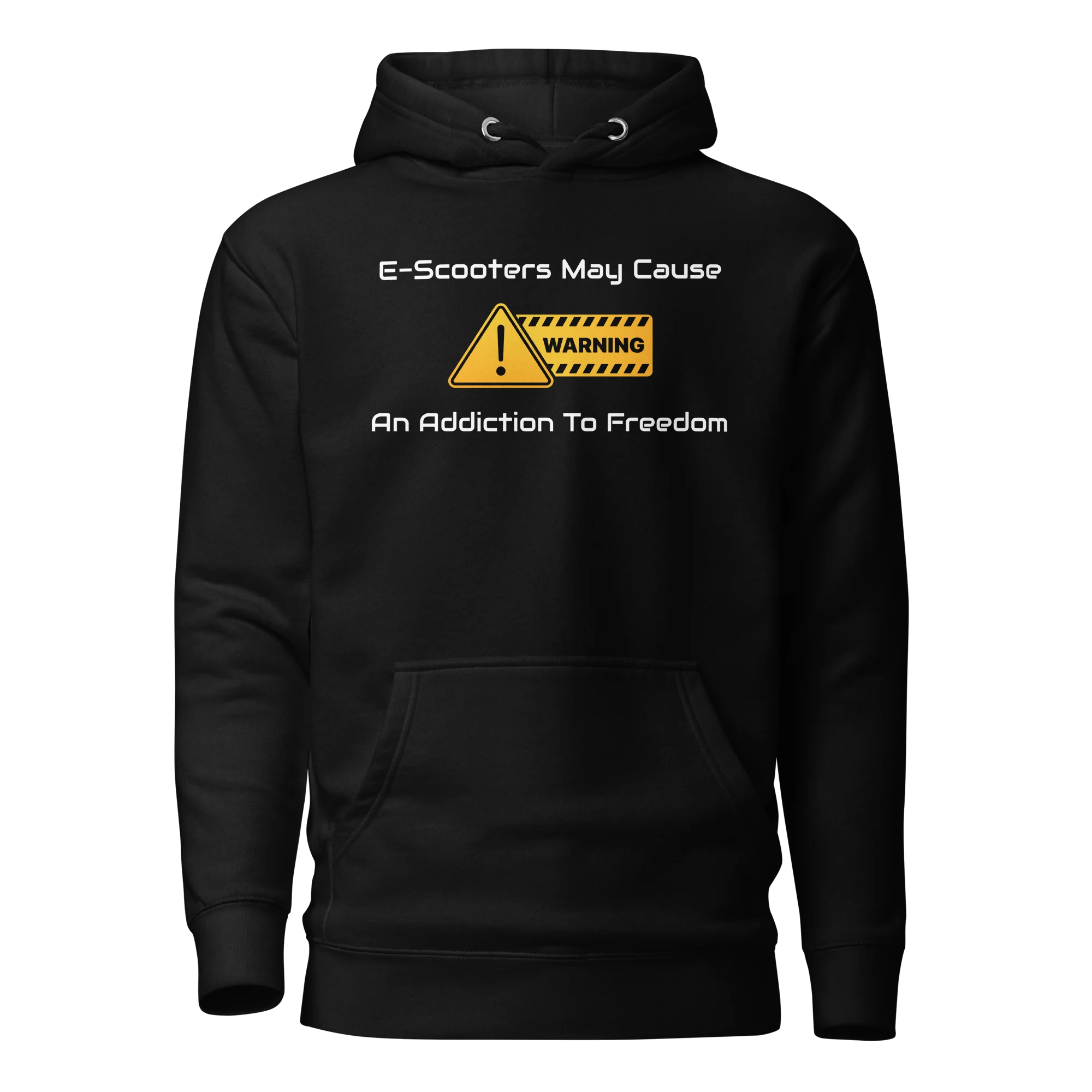 E-Scooter Graphic Hoodie: Warning, May Cause Addiction To Freedom (Black)