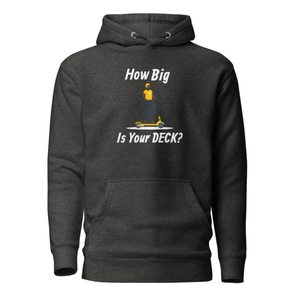 E-Scooter Graphic Hoodie: How Big Is Your Deck? (Charcoal)