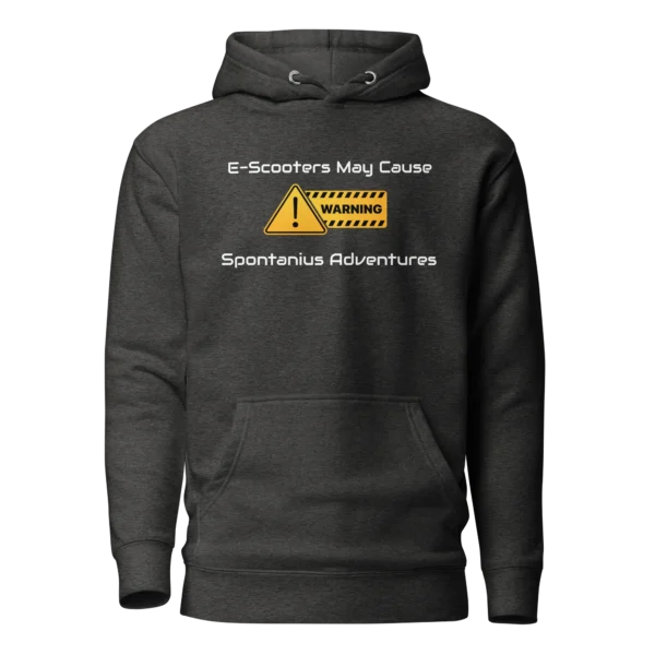 E-Scooter Graphic Hoodie: Warning, May Cause Spontaneous Adventures (Charcoal)