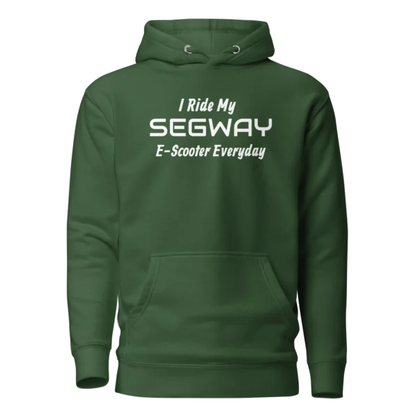 E-Scooter Graphic Hoodie: I Ride My SEGWAY E-Scooter Everyday (Green)