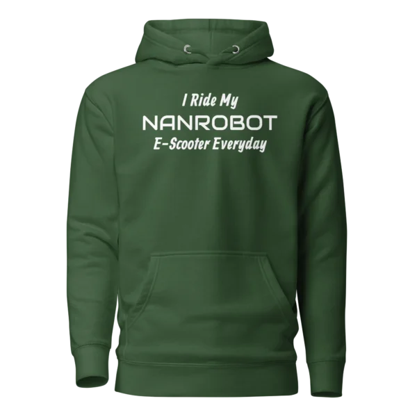 E-Scooter Graphic Hoodie: I Ride My NANROBOT Everyday (Forrest Green)