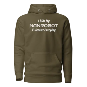 E-Scooter Graphic Hoodie: I Ride My NANROBOT Everyday (Military Green)