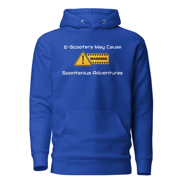 E-Scooter Graphic Hoodie: Warning, May Cause Spontaneous Adventures (Royal Blue)