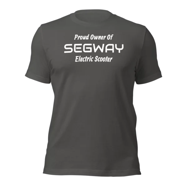 Funny T-Shirt: Proud Owner Of SEGWAY E-Scooter (Asphalt)
