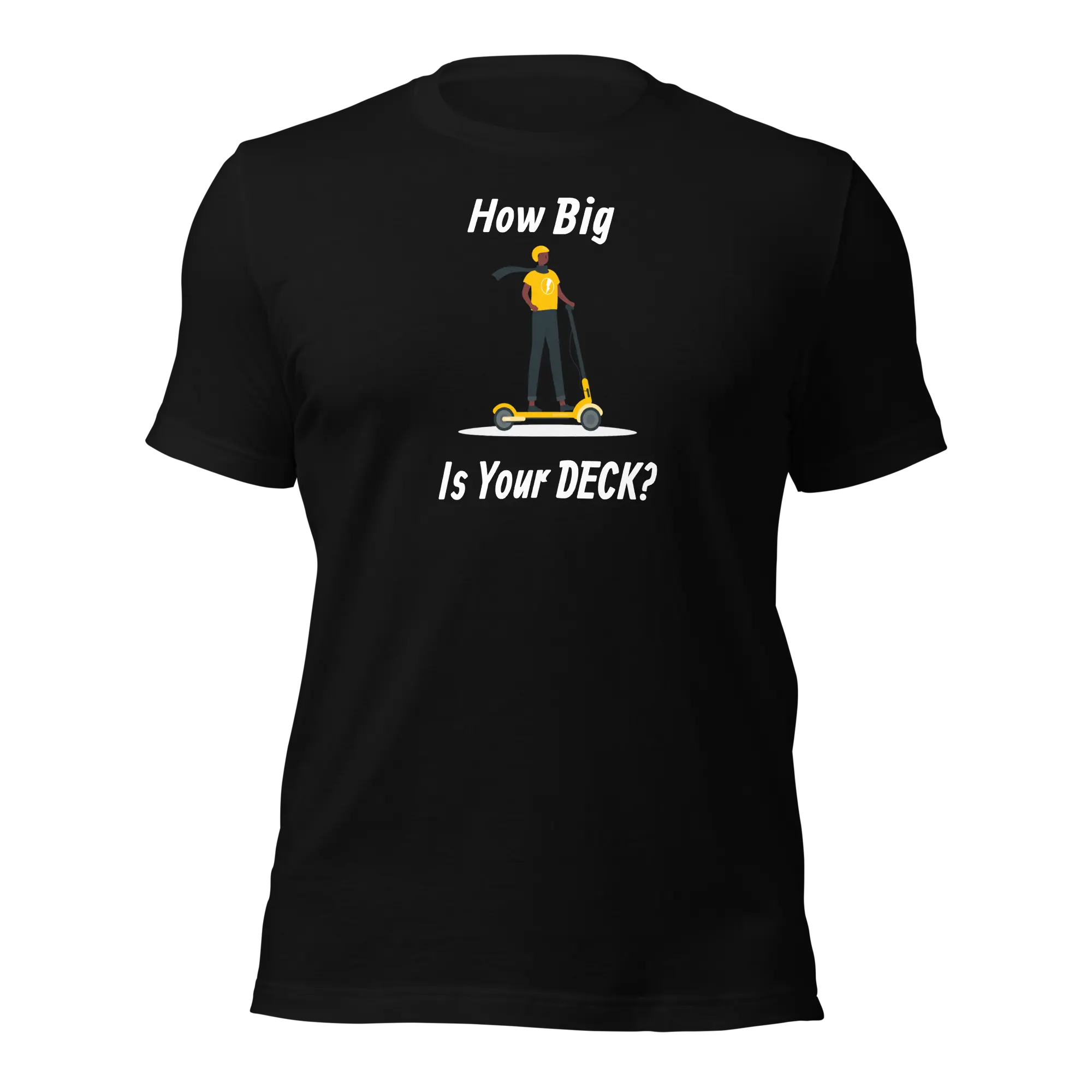 Funny T-Shirt: E-Scooter, How Big Is Your Deck? (Black)