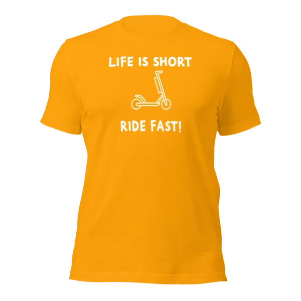 Funny T-Shirt: Life Is Short, Ride Fast (Gold)