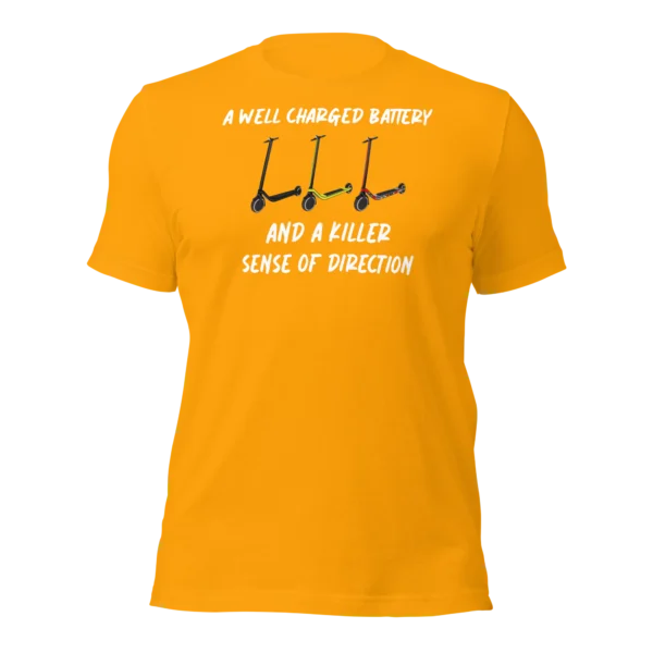 Funny T-Shirt: Well Charged battery, Killer Sense Of Direction (Gold)