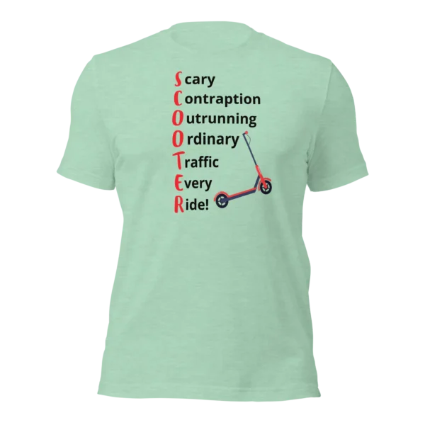 Funny T-Shirt: SCOOTER Acronym For E-Scooter Riders! (Prism Mint)