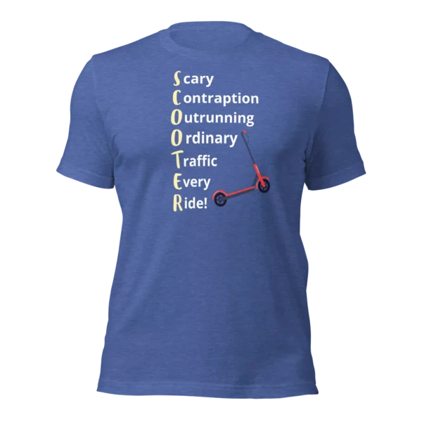 Funny T-Shirt: SCOOTER Acronym For E-Scooter Riders! (Royal Blue)