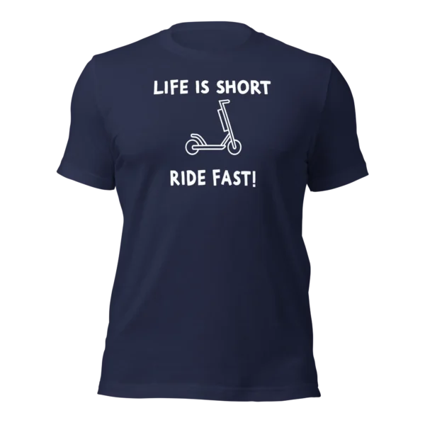 Funny T-Shirt: Life Is Short, Ride Fast (Navy Blue)