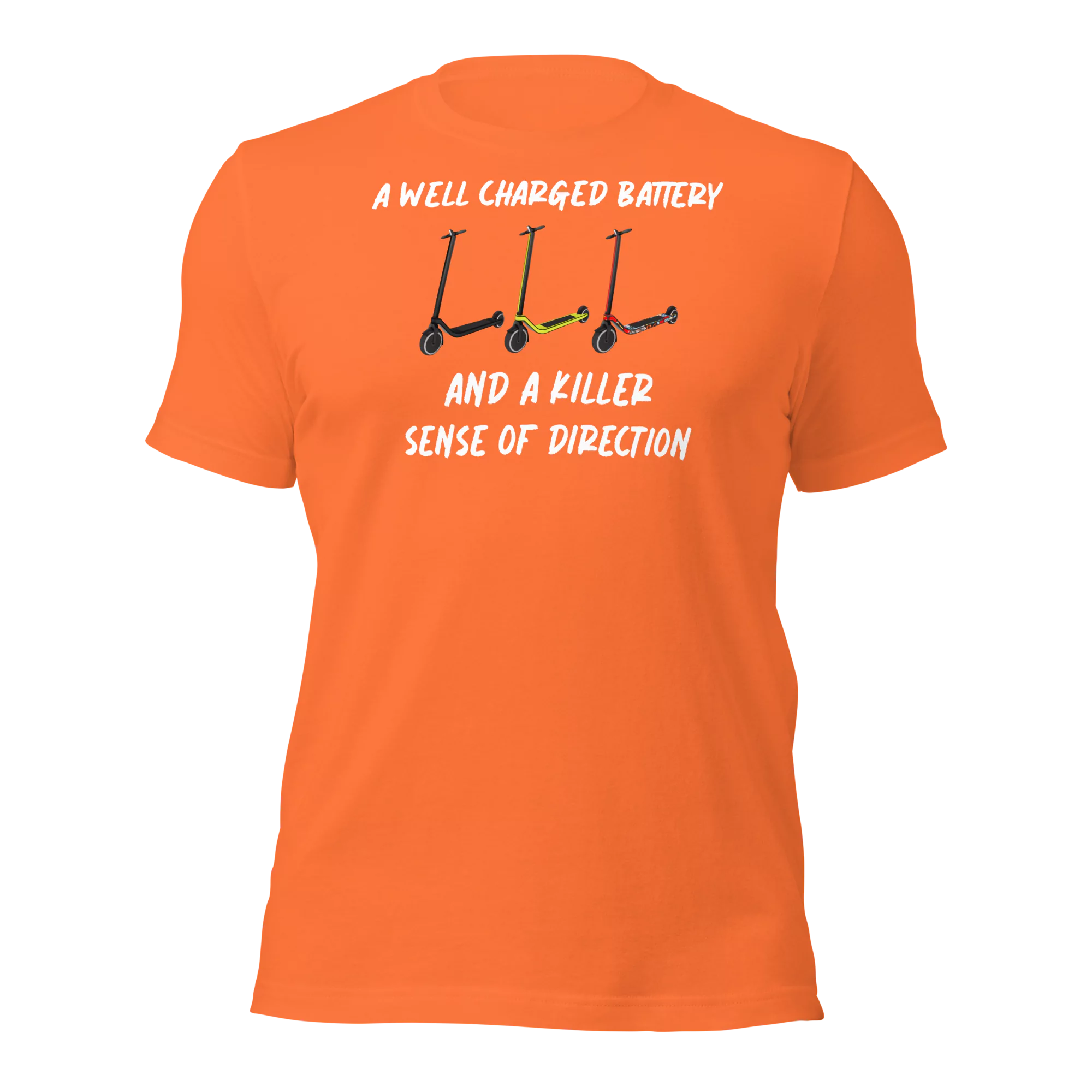 Funny T-Shirt: Well Charged battery, Killer Sense Of Direction (Orange)