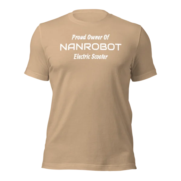 Funny T-Shirt: Proud Owner Of NANROBOT E-Scooter (Tan)