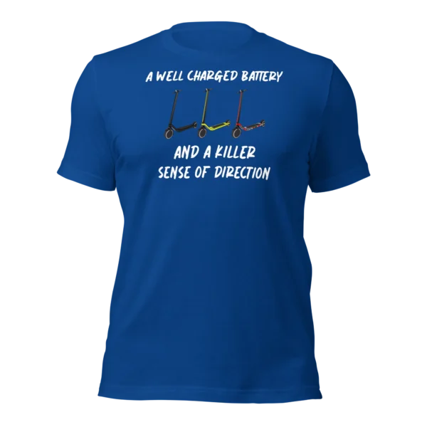 Funny T-Shirt: Well Charged battery, Killer Sense Of Direction (Royal Blue)