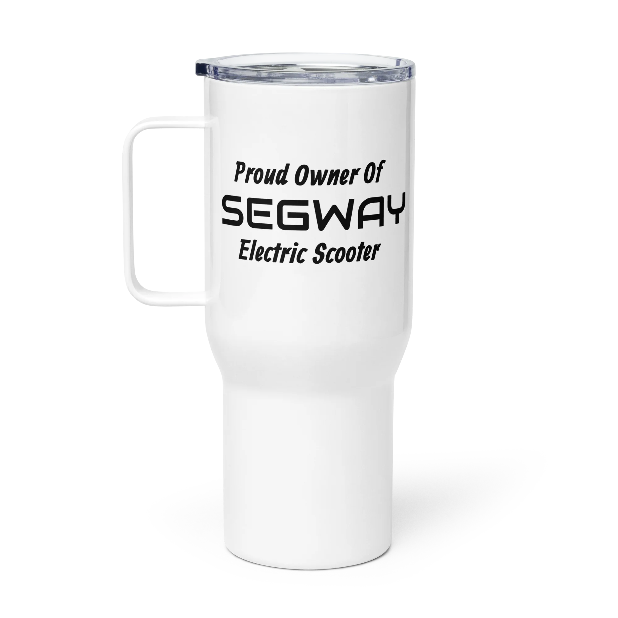 White Stainless Steel Travel Mug with handle: Proud Owner Of SEGWAY Electric Scooter