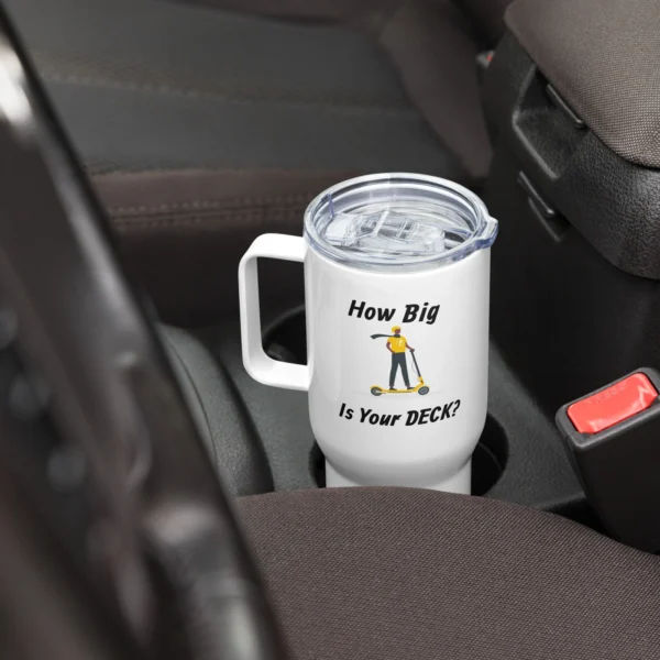 25oz Travel Mug With Handle: How Big Is Your Deck in car cup holder