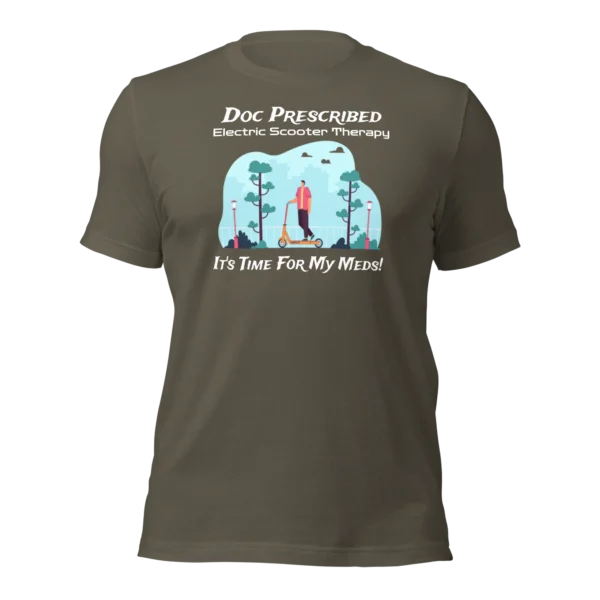 Funny T-Shirt: Doc Prescribed Electric Scooter Therapy