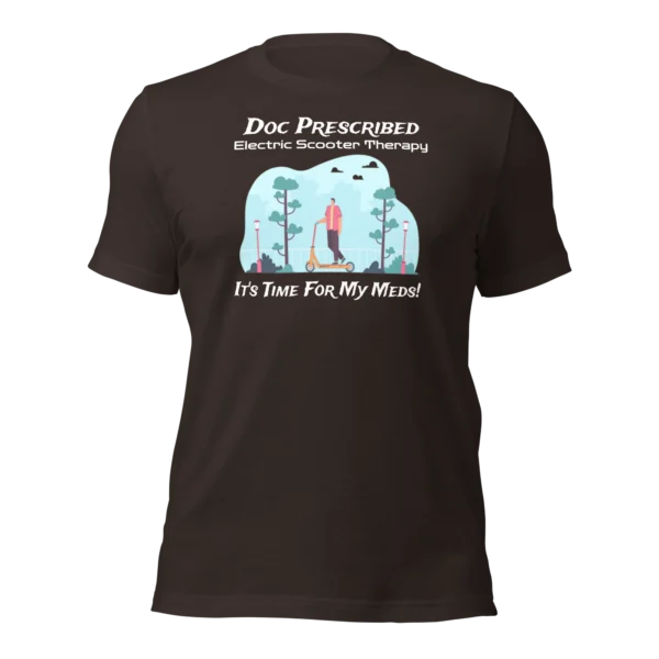 Funny T-Shirt: Doc Prescribed Electric Scooter Therapy