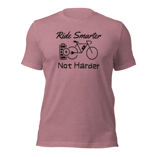 Funny E-Bike T-Shirt: Ride Smarter...Not Harder In Heather Orchid Color