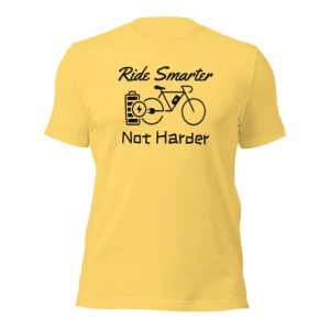 Funny E-Bike T-Shirt: Ride Smarter...Not Harder In Yellow Color