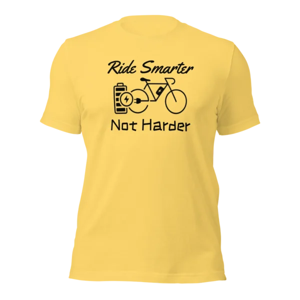 Funny E-Bike T-Shirt: Ride Smarter...Not Harder In Yellow Color